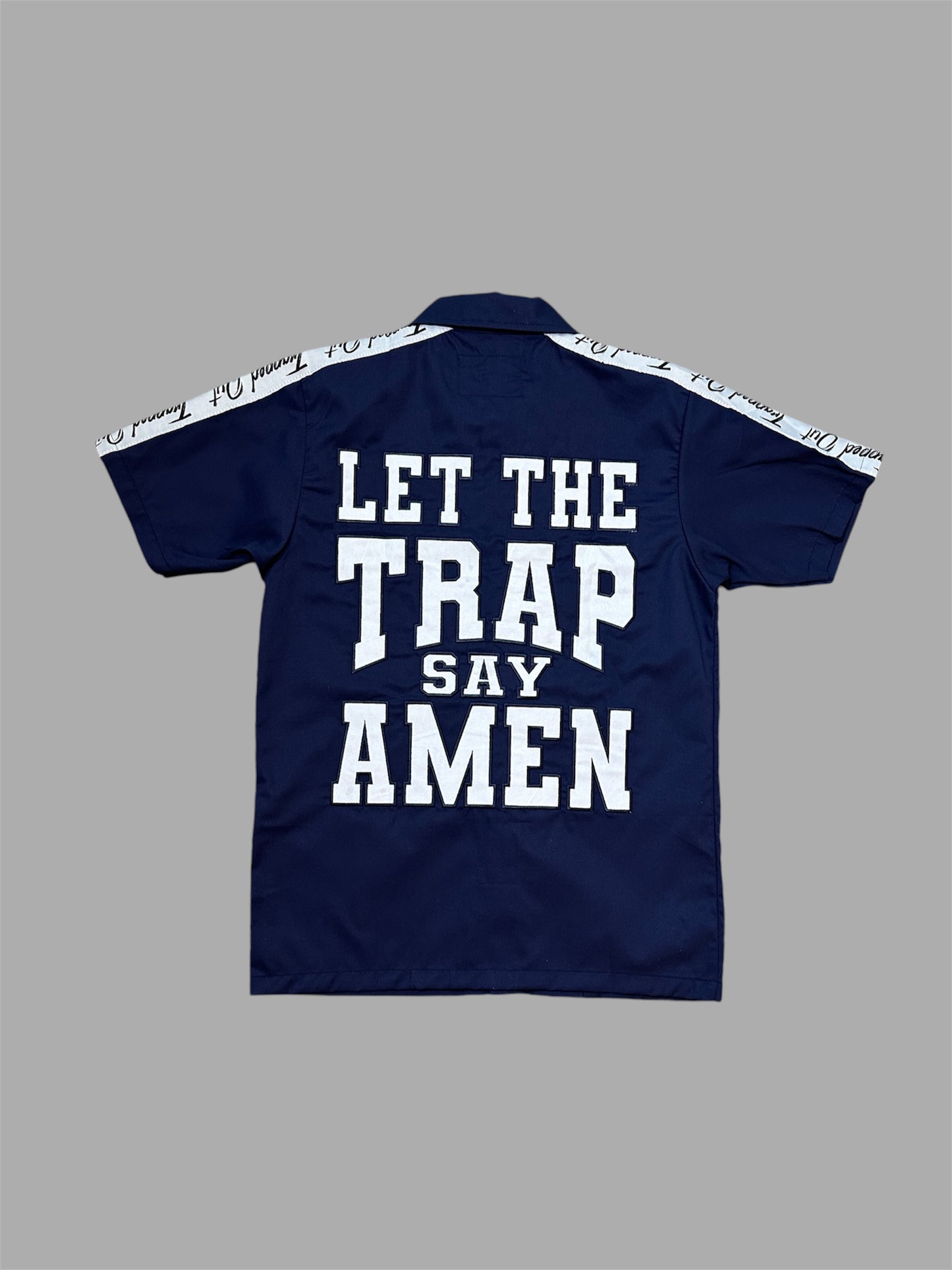 " Let The Trap Say Amen" Dickie Shirt