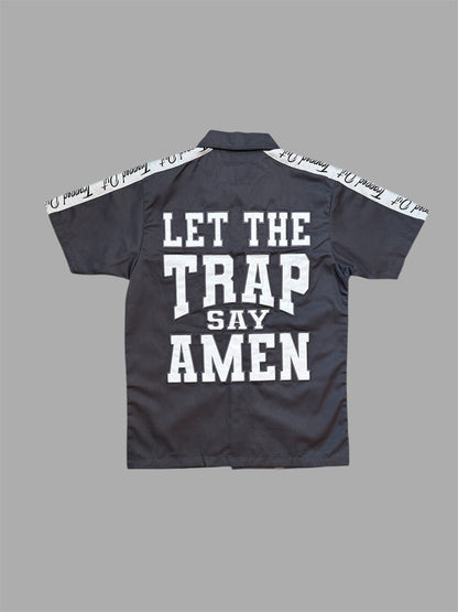 " Let The Trap Say Amen" Dickie Shirt