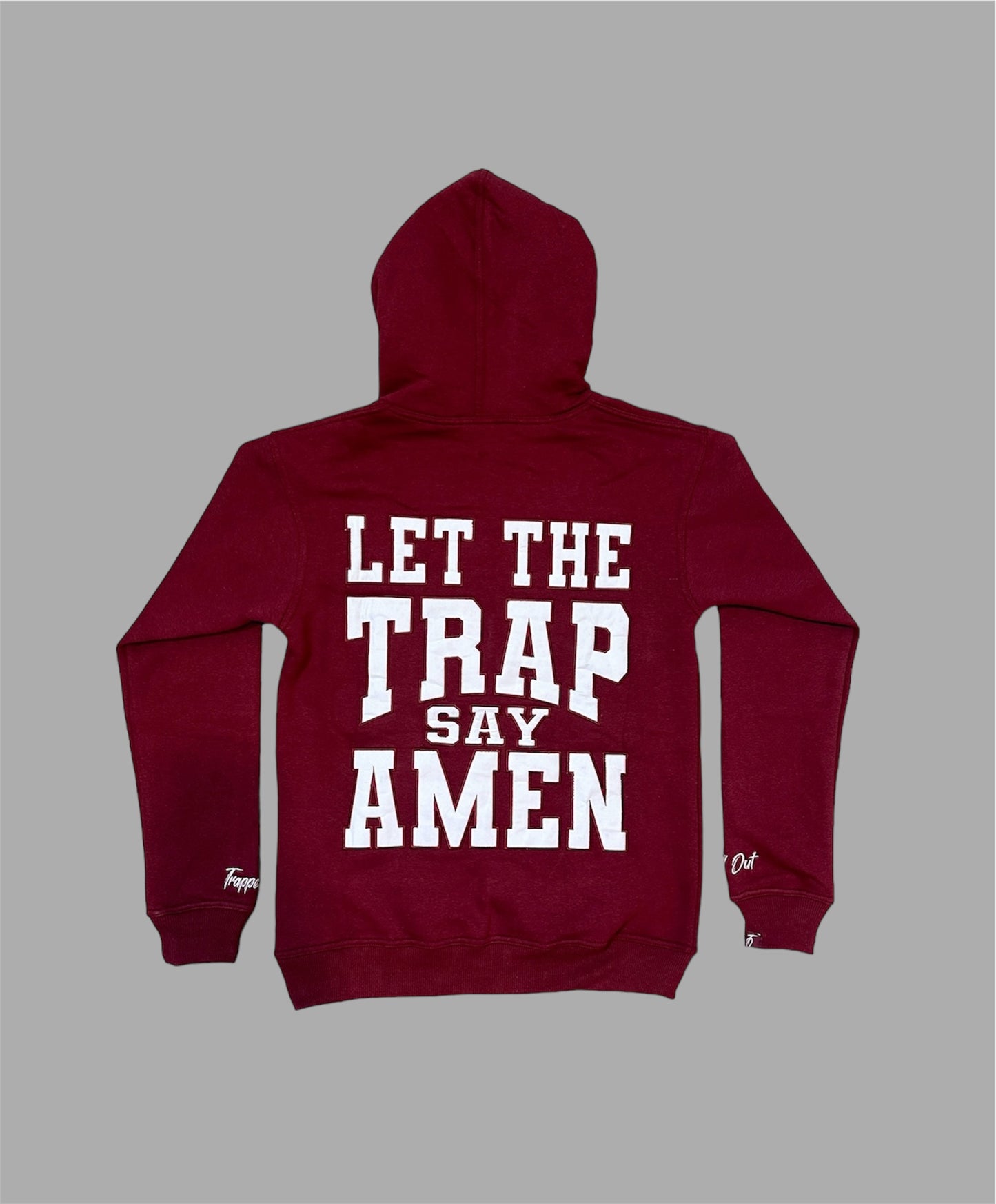 "Let The Trap Say Amen" Hoodie